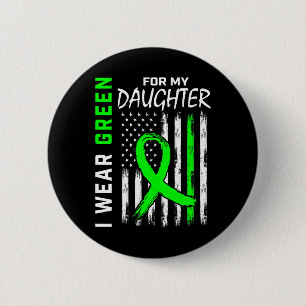 Green Daughter Cerebral Palsy Kidney Disease Aware 6 Cm Round Badge