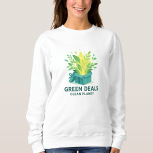 Green Deals, Clean Planet – Green Monday Eco Sweatshirt