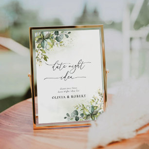 Green Eucalyptus Floral Date Night Idea Sign