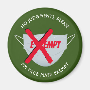 Green FACE MASK EXEMPT Magnet