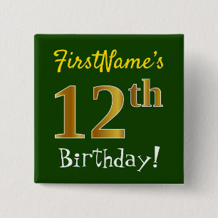 Green, Faux Gold 12th Birthday, With Custom Name 15 Cm Square Badge