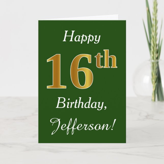 Green, Faux Gold 16th Birthday + Custom Name Card (Front)