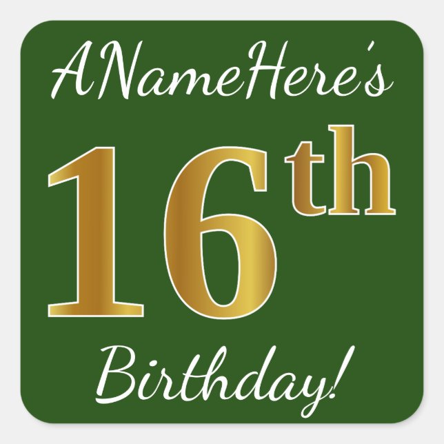 Green, Faux Gold 16th Birthday + Custom Name Square Sticker (Front)