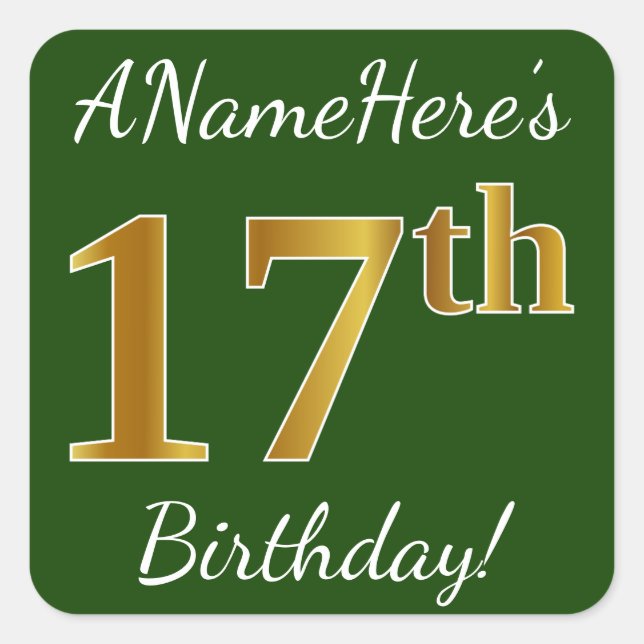 Green, Faux Gold 17th Birthday + Custom Name Square Sticker (Front)