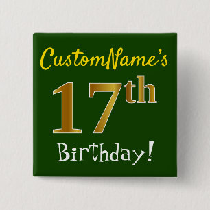 Green, Faux Gold 17th Birthday, With Custom Name 15 Cm Square Badge