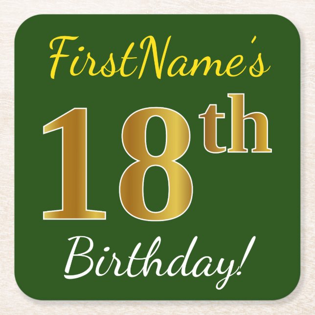 Green, Faux Gold 18th Birthday + Custom Name Square Paper Coaster (Front)