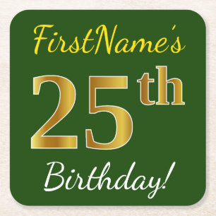 Green, Faux Gold 25th Birthday + Custom Name Square Paper Coaster