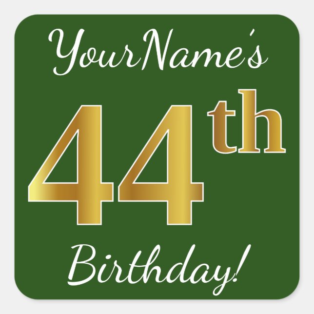 Green, Faux Gold 44th Birthday + Custom Name Square Sticker (Front)