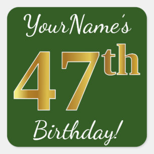 Green, Faux Gold 47th Birthday + Custom Name Square Sticker