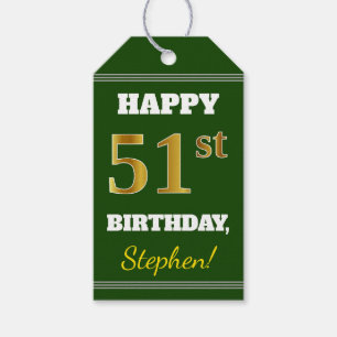 Green, Faux Gold 51st Birthday + Custom Name Gift Tags