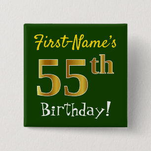 Green, Faux Gold 55th Birthday, With Custom Name 15 Cm Square Badge