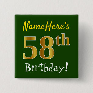 Green, Faux Gold 58th Birthday, With Custom Name 15 Cm Square Badge