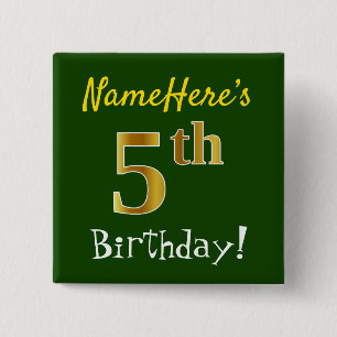 Green, Faux Gold 5th Birthday, With Custom Name 15 Cm Square Badge
