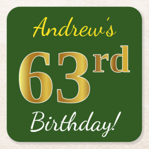 Green, Faux Gold 63rd Birthday + Custom Name Square Paper Coaster