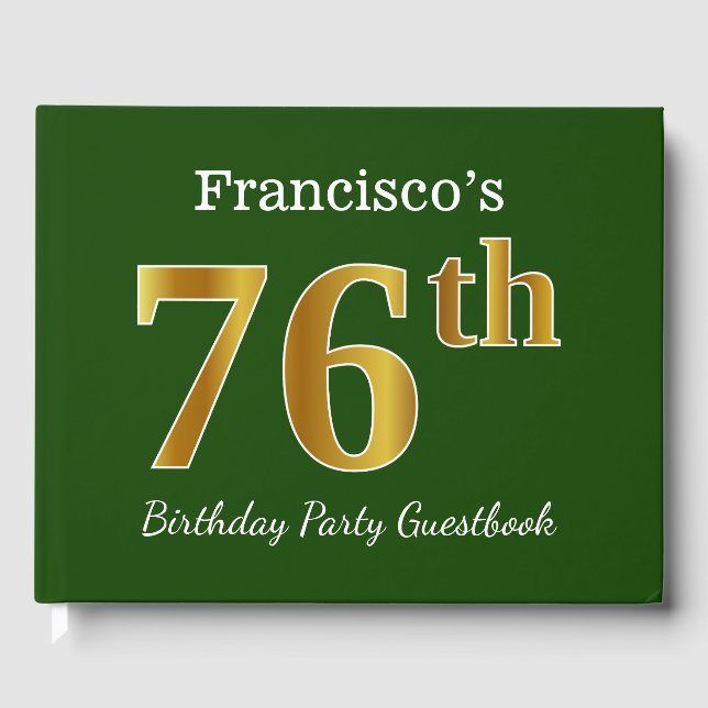 Green, Faux Gold 76th Birthday Party + Custom Name Guest Book (Front)
