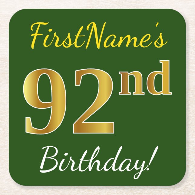 Green, Faux Gold 92nd Birthday + Custom Name Square Paper Coaster (Front)