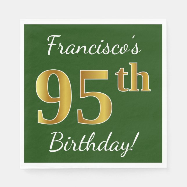 Green, Faux Gold 95th Birthday + Custom Name Napkin (Front)
