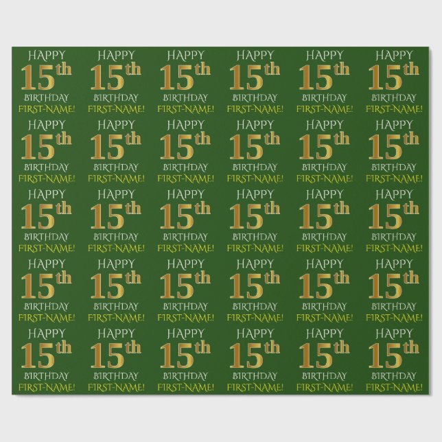 Green, Faux Gold "HAPPY 15th BIRTHDAY" Wrapping Paper (Flat)