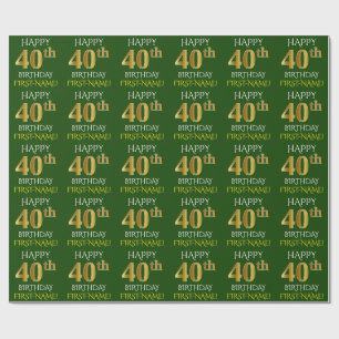Green, Faux Gold "HAPPY 40th BIRTHDAY" Wrapping Paper