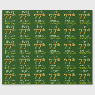 Green, Faux Gold "HAPPY 77th BIRTHDAY" Wrapping Paper