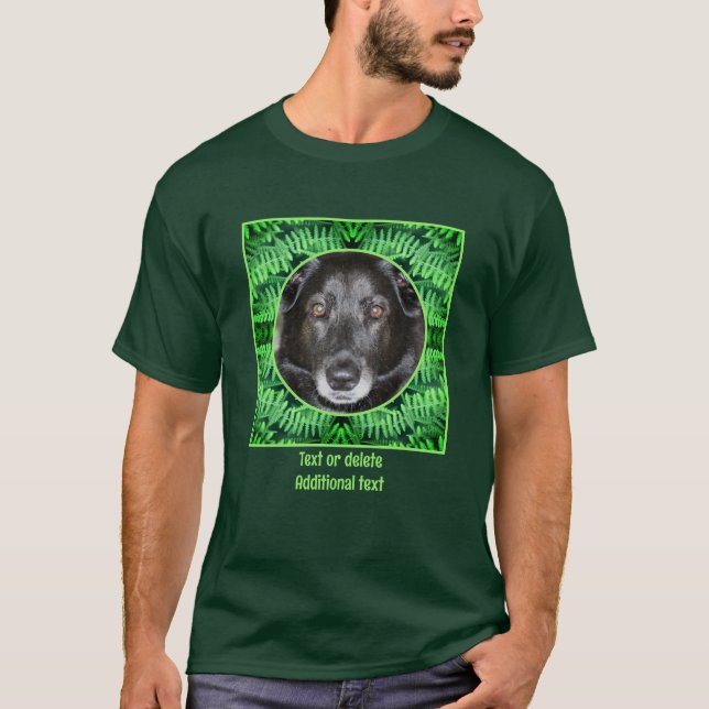 Green Ferns Frame Create Your Own Pet Photo     T-Shirt (Front)