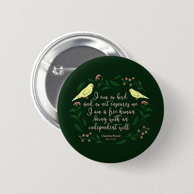 Green Floral Bird Charlotte Bronte Jane Eyre Quote 6 Cm Round Badge (Front & Back)
