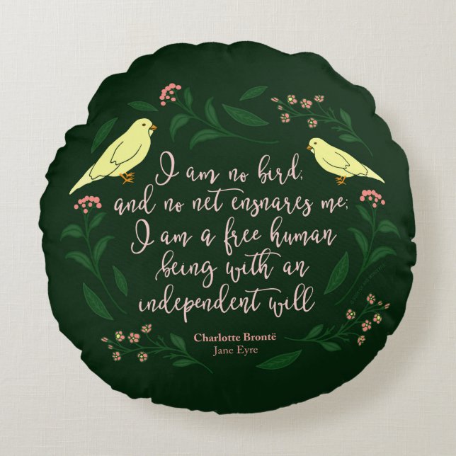 Green Floral Bird Charlotte Bronte Jane Eyre Quote Round Cushion (Front)