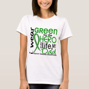 Green For Hero 2 Dad Kidney Disease T-Shirt