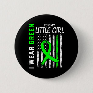 Green For Little Girl Daughter Kidney Disease Awar 6 Cm Round Badge