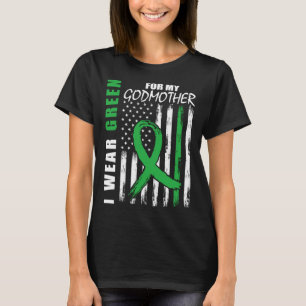 Green For My Godmother Kidney Disease Awareness Fl T-Shirt
