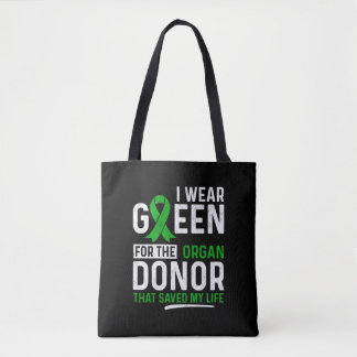 Green For The Organ Donor Transplant Kidney Live Tote Bag