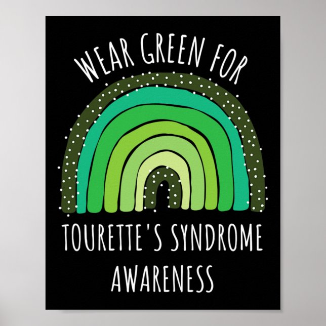 Green For Tourettes Syndrome Awareness  Poster (Front)