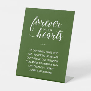 Green Forever In Our Hearts Memorial Wedding Pedestal Sign