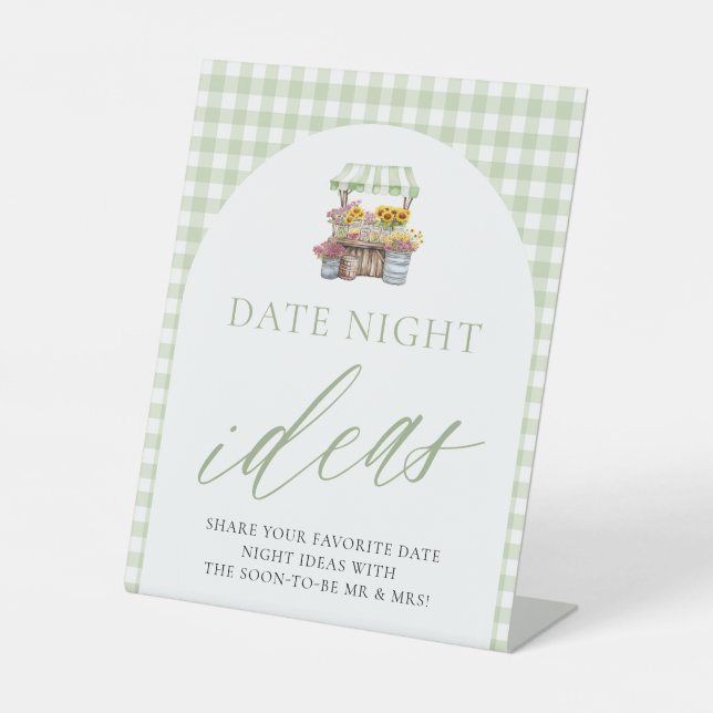 Green Fresh Off The Market Date Night Ideas Sign (Front)