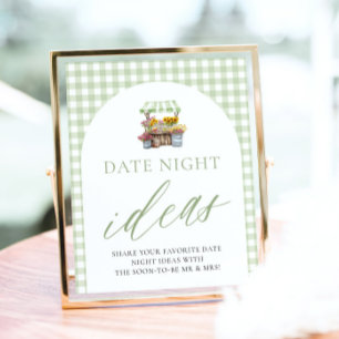 Green Fresh Off The Market Date Night Ideas Sign