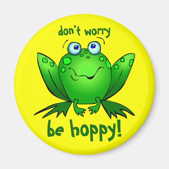 Green Frog Dont Worry Be Hoppy Yellow Magnets (Front)