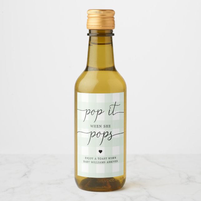 Green Gingham Pop It When She Pops Bottle Label (Front)