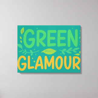 Green Glamour  Canvas Print