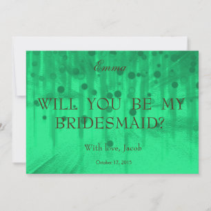 Green Glitter Will You Be My Bridesmaid Invitation