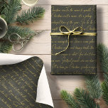 Green Gold Christmas Typography Pattern36 ID1009 Wrapping Paper<br><div class="desc">If you are wondering what colour combinations to pick for your Christmas decor and gift wrap supplies this year, I've created collections of coordinating patterns to make life just a bit easier. This elegant typography design features familiar Christmas song lyrics and phrases that are sure to bring all the feels....</div>