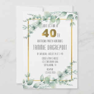 Green Gold Greeney Eucalyptus 40th Birthday Party Invitation