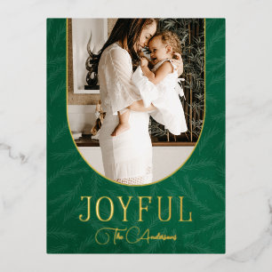 Green Gold Modern Botanical Arch Joyful Photo Foil Holiday Postcard