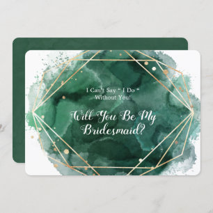 Green Gold Paint Will You Be My Bridesmaid Invitation