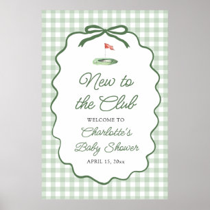 Green Golf New to the Club Baby Shower Welcome Poster