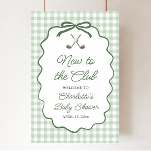 Green Golf New to the Club Baby Shower Welcome Poster
