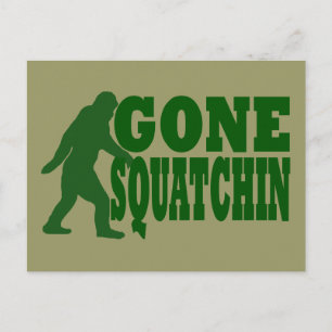 Green gone squatchin slogan text postcard