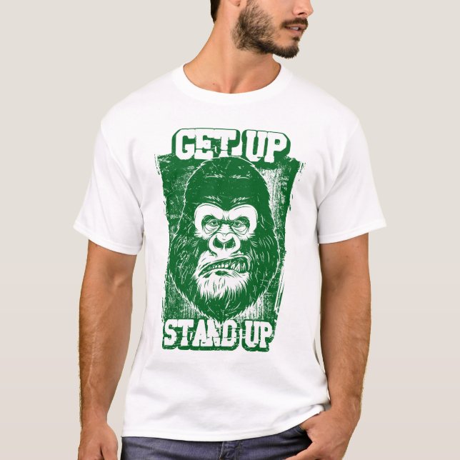 Green gorilla illustration get up stand up   T-Shirt (Front)