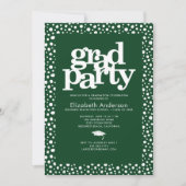 Green grad party bold modern typography stylish invitation (Front)