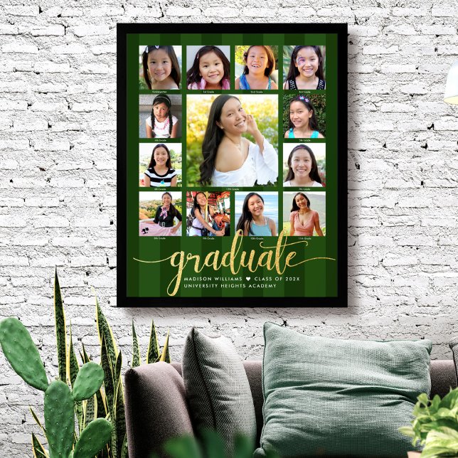 Green Graduation K–12 Photo Collage Gold Script Poster (Creator Uploaded)