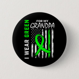 Green Grandpa Kidney Disease Cerebral Palsy Awaren 6 Cm Round Badge